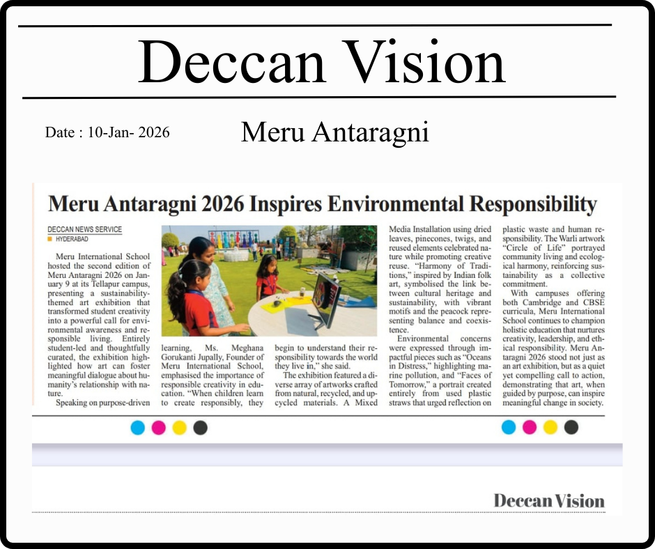 Meru Antaragni 2026 | Sustainability Art Exhibition in Hyderabad media coverage at Meru International School