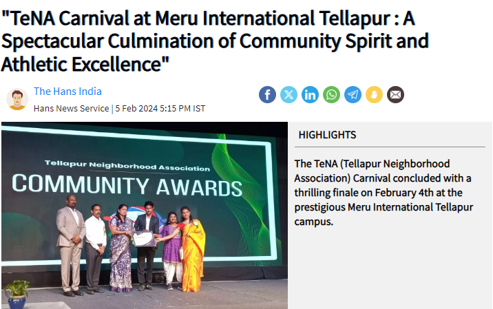 TeNA Carnival at Meru International Tellapur : A Spectacular Culmination of Community Spirit and Athletic Excellence media coverage at Meru International School